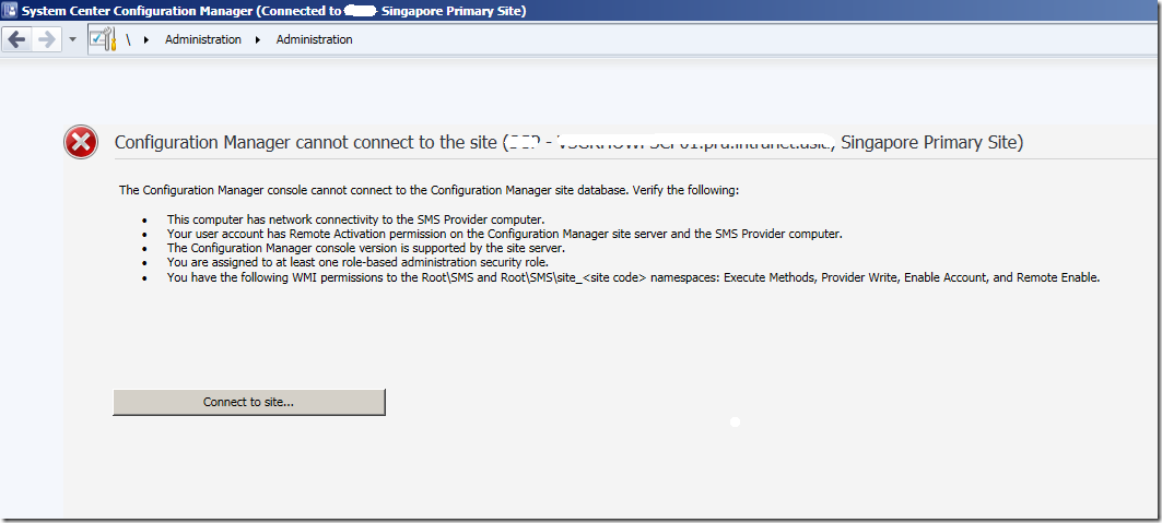 This version supports only. Console Setup SCCM. Insufficient Privilege.